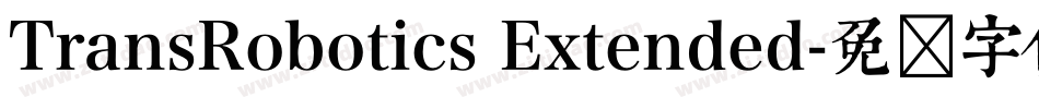 TransRobotics Extended字体转换